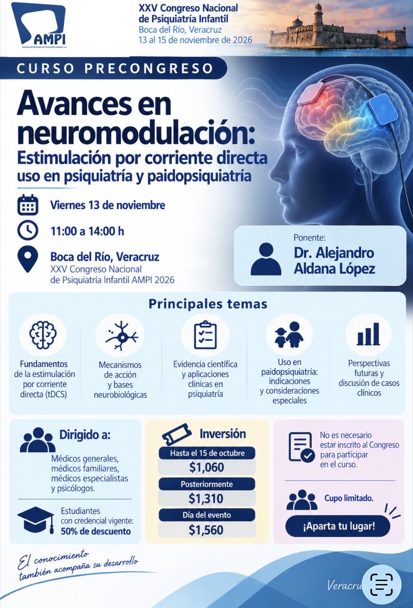 AMPI_AC's tweet photo. 📢 ¡Cursos Precongreso AMPI 2026!

El viernes 13 de noviembre, participa en los 4 Cursos Precongreso del XXV Congreso Nacional de Psiquiatría Infantil, en Boca del Río, Veracruz:

🔹 Avances en neuromodulación: Estimulación por corriente directa, uso en psiquiatría y paidopsiquiatría
🔹 Los hijos del divorcio: Impacto emocional y estrategias de intervención
🔹 Ley Vicaria y Alienación parental: del amor al maltrato
🔹 Insomnio pediátrico: evaluación, diagnóstico diferencial e intervención conductual

💰 Inversión: hasta el 15 de octubre $1,060 | posteriormente $1,310. 

🎓 Estudiantes con credencial vigente: 50% de descuento.

✅ No es necesario estar inscrito al Congreso para participar en los cursos.
⚠️ Cupo limitado. ¡Aparta tu lugar!

Para más información visita : https://t.co/WJlsnGoxgU