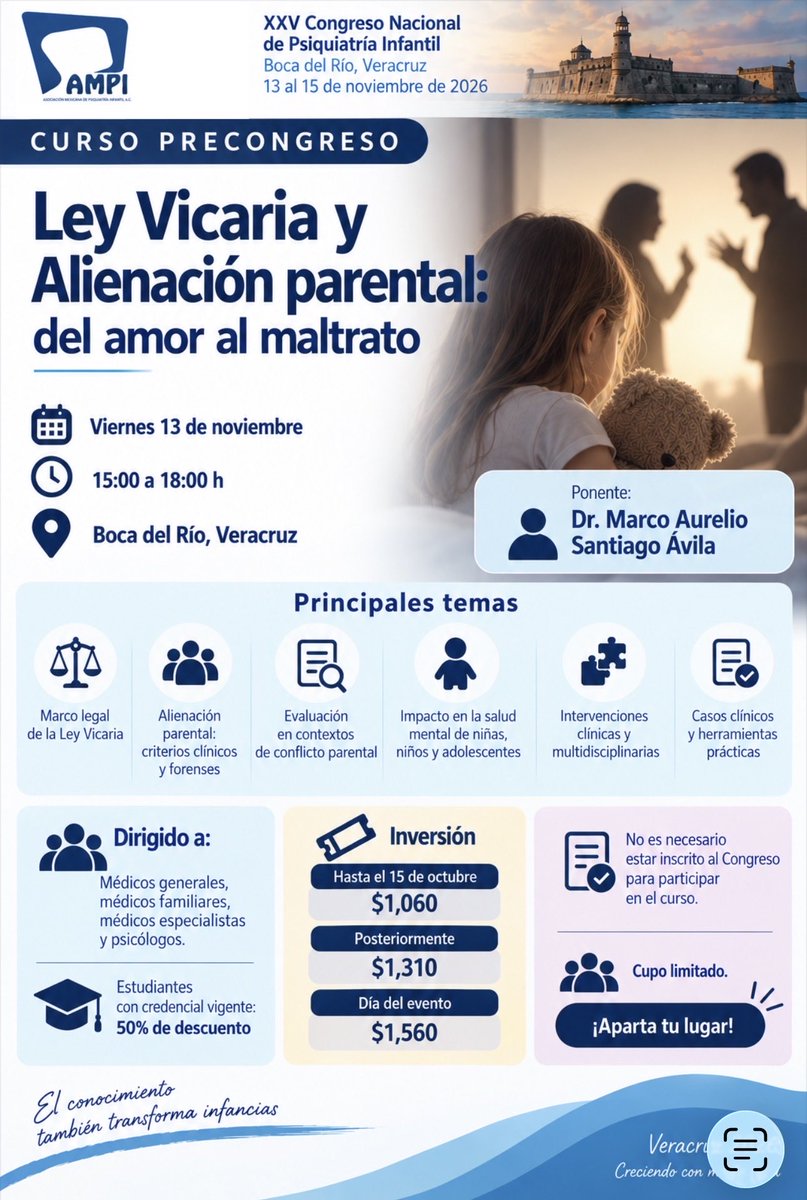 AMPI_AC's tweet photo. 📢 ¡Cursos Precongreso AMPI 2026!

El viernes 13 de noviembre, participa en los 4 Cursos Precongreso del XXV Congreso Nacional de Psiquiatría Infantil, en Boca del Río, Veracruz:

🔹 Avances en neuromodulación: Estimulación por corriente directa, uso en psiquiatría y paidopsiquiatría
🔹 Los hijos del divorcio: Impacto emocional y estrategias de intervención
🔹 Ley Vicaria y Alienación parental: del amor al maltrato
🔹 Insomnio pediátrico: evaluación, diagnóstico diferencial e intervención conductual

💰 Inversión: hasta el 15 de octubre $1,060 | posteriormente $1,310. 

🎓 Estudiantes con credencial vigente: 50% de descuento.

✅ No es necesario estar inscrito al Congreso para participar en los cursos.
⚠️ Cupo limitado. ¡Aparta tu lugar!

Para más información visita : https://t.co/WJlsnGoxgU