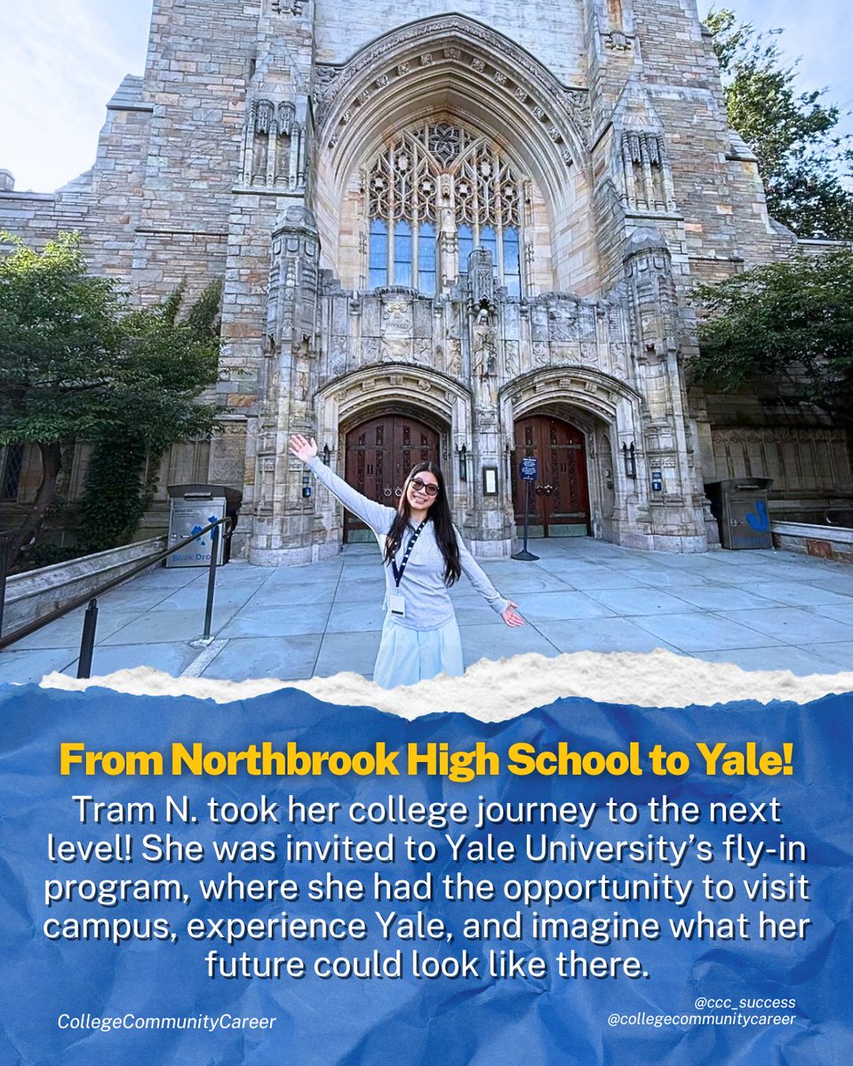 CCC_Success's tweet photo. Tram N., a senior at Northbrook High School, took her college exploration journey to Yale University!🏛️ Through Yale’s fly-in program, she had the chance to experience campus life, learn more about the university, and see herself in a new environment.✈️🎓
#collegecommunitycareer https://t.co/FCEdDF7Rs6