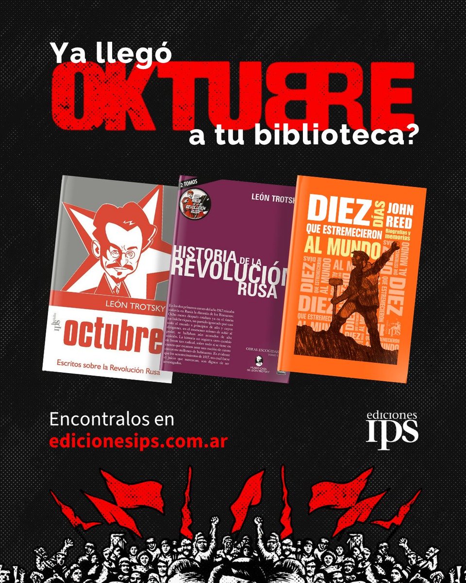 Ediciones_IPS's tweet photo. Algunas recomendaciones para un Octubre Rojo 🚩✊🏿

📚 Conseguilos en https://t.co/MxJKQnsSvl https://t.co/BJIDWAJxtl