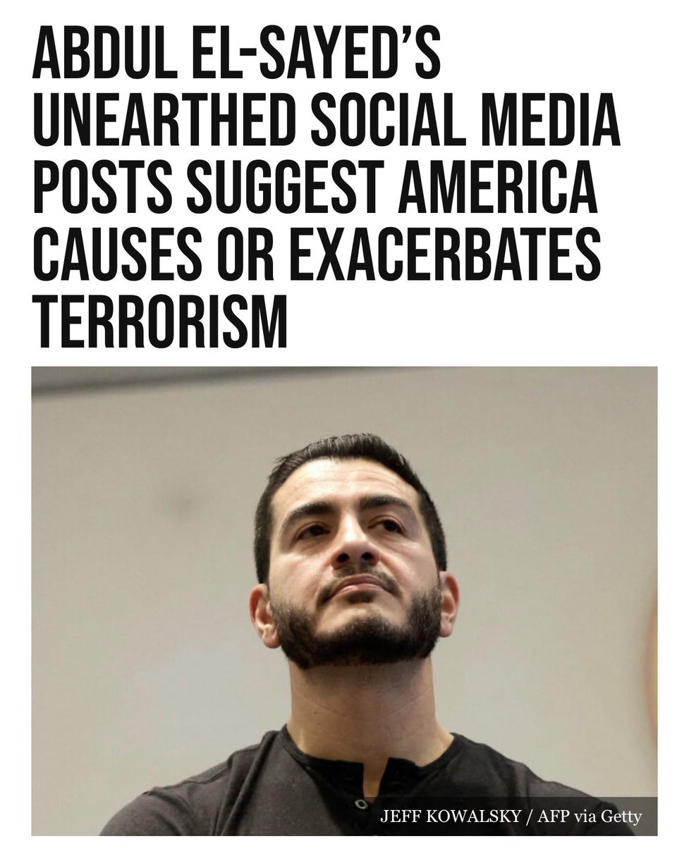 GuntherEagleman's tweet photo. ABDUL EL-SAYED BLAMES AMERICA FOR TERRORISM.

Unearthed posts and remarks from Michigan's Democrat Senate hopeful show him arguing that U.S. policy creates the "collateral damage," pain, and frustration that push people into terrorism. 

He even deleted a 9/11 anniversary post equating nearly 3,000 Americans murdered that day with roughly a million deaths he pinned on America overseas. 

This is the guy Democrats want in the U.S. Senate.