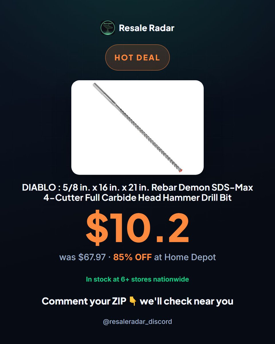ResaleRadar8's tweet photo. 85% off Diablo Rebar Demon SDS-Max at Home Depot: $10.20 (was $67.97). 6+ stores stocked. Carbide head, full-size bit. Go. #ResaleRadar

Find it now. Link in bio. #clearance #deals https://t.co/qKZnKotfFV