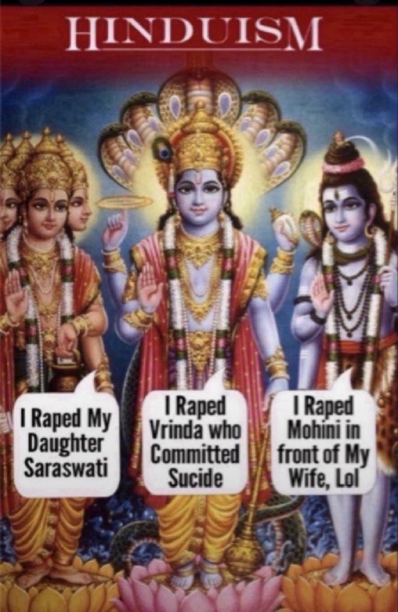 DoDeportations's tweet photo. The three main Indian gods are all rapists. Is it any surprise that all Indians are rapists? They invent their gods after their own nature. 

We can’t tolerate people who worship rape demons. Every single Indian has to go back. https://t.co/zV8k2V6SyO