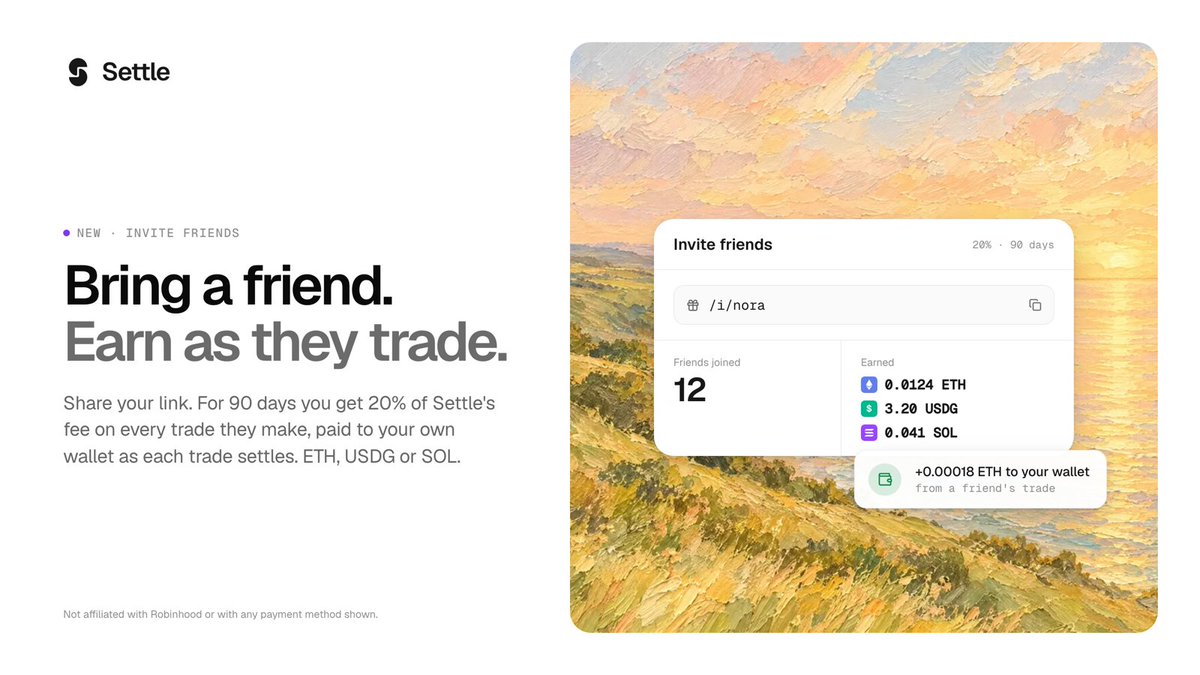 UseSettleApp's tweet photo. New on Settle: invite friends, earn on their trades.

Share your link. For 90 days you get 20% of Settle's fee on every trade they make, paid to your own wallet as each trade settles. ETH, USDG or SOL.

Your link is on My trades: https://t.co/J6pnnUhOUW https://t.co/Mr0hIPW4XY