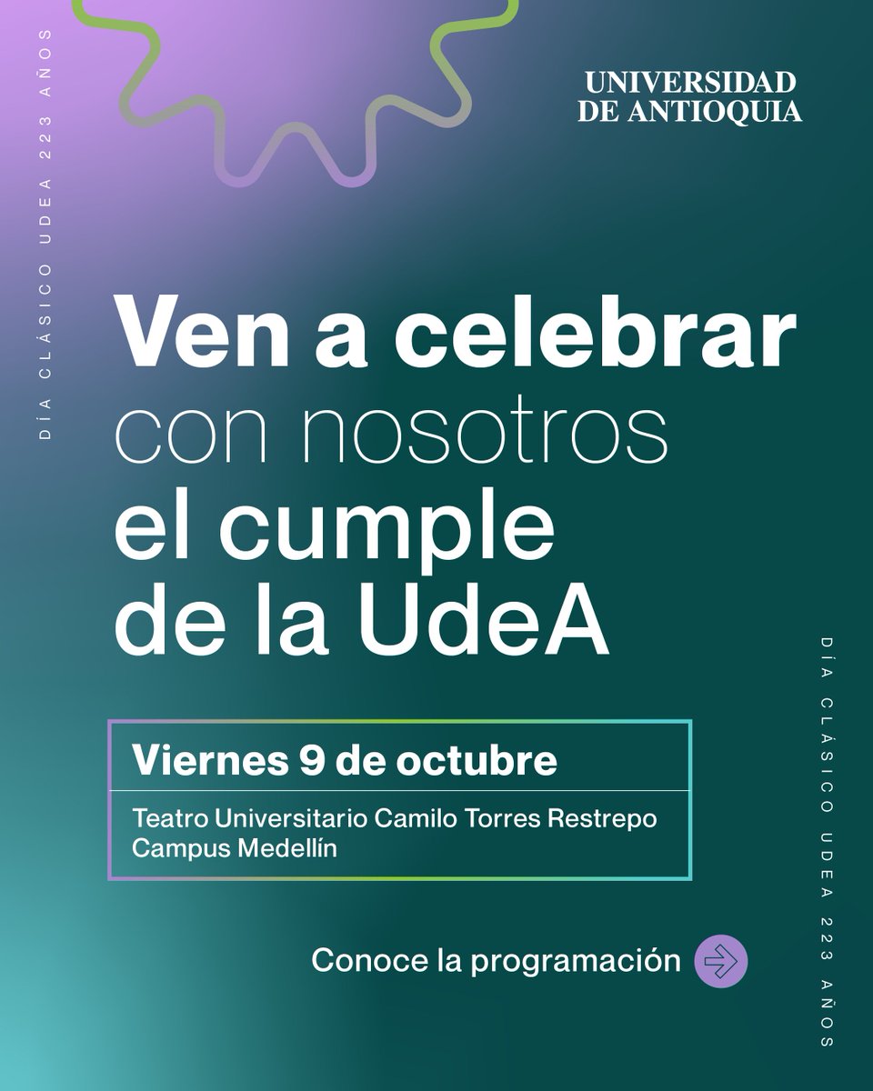 UdeA's tweet photo. 🎉 💚 ¡La #UdeA cumple 223 años y te invitamos a celebrarlo juntos!

La Universidad de Antioquia habita en cada persona que ha sido parte de ella, y por eso este viernes 9 de octubre nos reunimos en el Teatro Universitario Camilo Torres, Campus Medellín, para vivir juntos el #DíaClásicoUdeA.

📍 Esta es la programación:

🕑 2:30 p.m. | Distinciones a estudiantes
Reconoceremos a los mejores estudiantes avanzados por programa, la investigación estudiantil y la exaltación de méritos.
🕓 4:00 p.m. | Distinciones a profesores, empleados y egresados

Entregaremos reconocimientos como la Medalla Francisco José de Caldas, la Distinción Alma Máter, el Mérito Alma Máter y la Distinción José Félix de Restrepo a egresado sobresaliente, entre otros.
🕠 5:30 p.m. | Concierto «Rituales de Unión»
Una noche con la Obertura de La Flauta Mágica de Mozart, el Concierto para 2 Fagotes y Orquesta de Vanhal y la Missa Breve de Jaime León.

💚 Y tú, ¿qué le regalarías a la UdeA en su día? Cuéntanos en los comentarios 👇
¡Te esperamos!