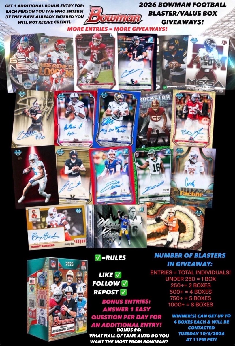 TresorSports's tweet photo. 2026 #Bowman #Football 🏈 #Giveaway

✅ = RULES
LIKE ✅
FOLLOW ✅
REPOST ✅

Bonus Entry #4
What #ProFootballHOF #Autograph do you want most from 2026 Bowman?

More Entries = More #Giveaways

WINNERS NOTIFIED 10/6 @ 11PM PST

SEE PIC ⬇️ FOR MORE DETAILS

#FootballCards #thehobby https://t.co/boLC20hewc