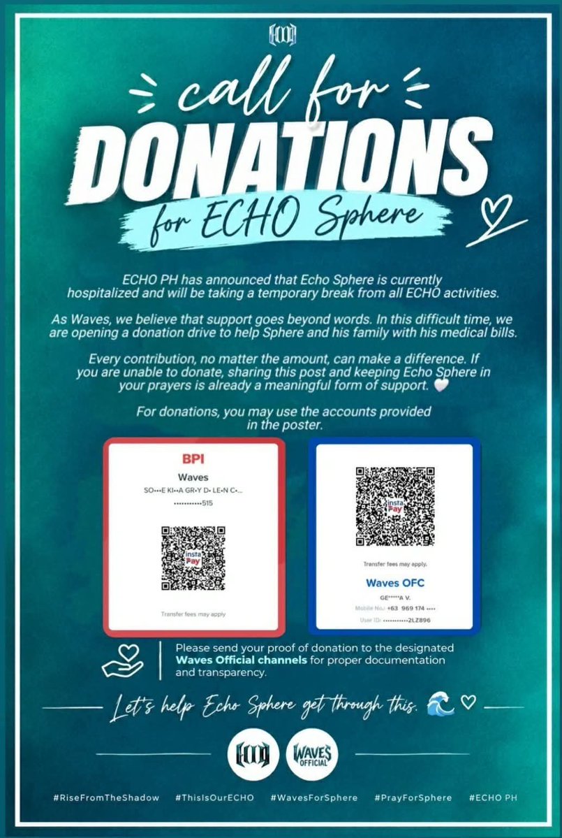 wavesofficialph's tweet photo. π CALL FOR DONATIONS FOR ECHO SPHERE π©΅
ECHO PH has announced that Sphere is currently hospitalized and will be taking a temporary break from all ECHO activities.
#RiseFromTheShadow
#ThisIsOurECHO #WavesForSphere
#PrayForSphere #ECHO_PH https://t.co/AJMIJVSLPE