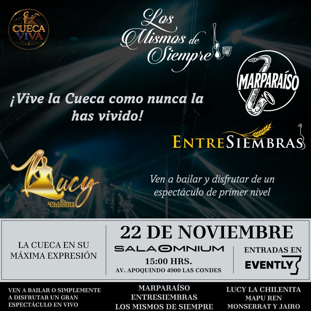 Cueca_Viva's tweet photo. Sala Omnium, Santiago.
22 de noviembre.
Gran Espectáculo.

Compra tus entradas en:
https://t.co/fOkp1oWzd9…

#TuAgendaHoy https://t.co/TIt5YRPCRT