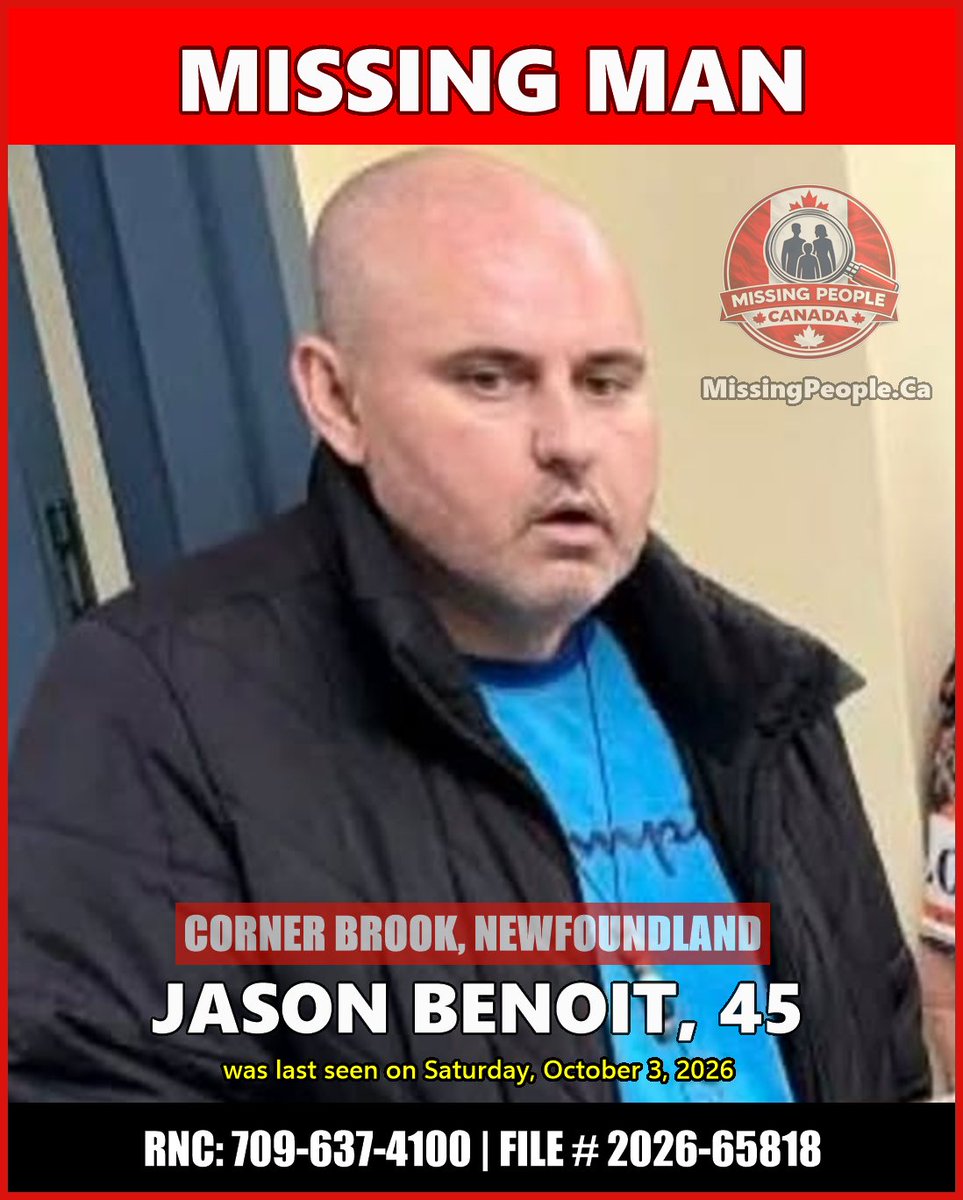 Missing_CA's tweet photo. MISSING MAN IN CORNER BROOK, NEWFOUNDLAND AND LABRADOR - JASON BENOIT, 45 - LAST SEEN OCTOBER 3, 2026  

Full Post: https://t.co/iLFrjcYeca

45-year-old Jason Benoit was last seen on Saturday, October 3, 2026, in Corner Brook, Newfoundland and Labrador. He frequents the Mt. Bernard Avenue area.
