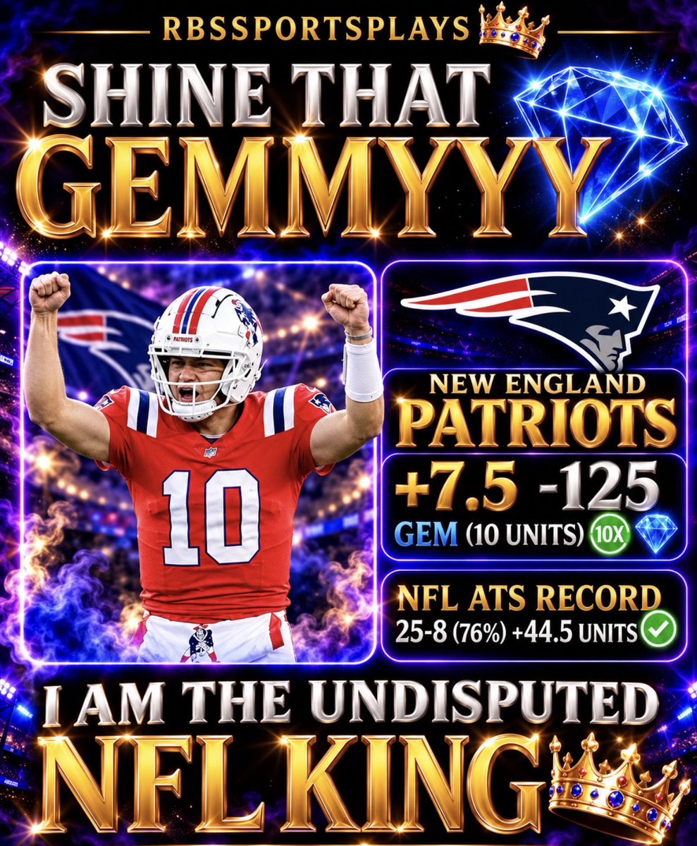 RBsSportsPlays's tweet photo. SHINE THAT GEMMYYY BABYYYYY

New England Patriots +7.5 -125 GEM 💎 (10 Units)✅

NFL ATS Record 25-8 (76%) +44.5 Units

I AM THE UNDISPUTED NFL KING 👑 

LET’S F*CKING DANCE 🕺🏻 https://t.co/MNNnZg7j59