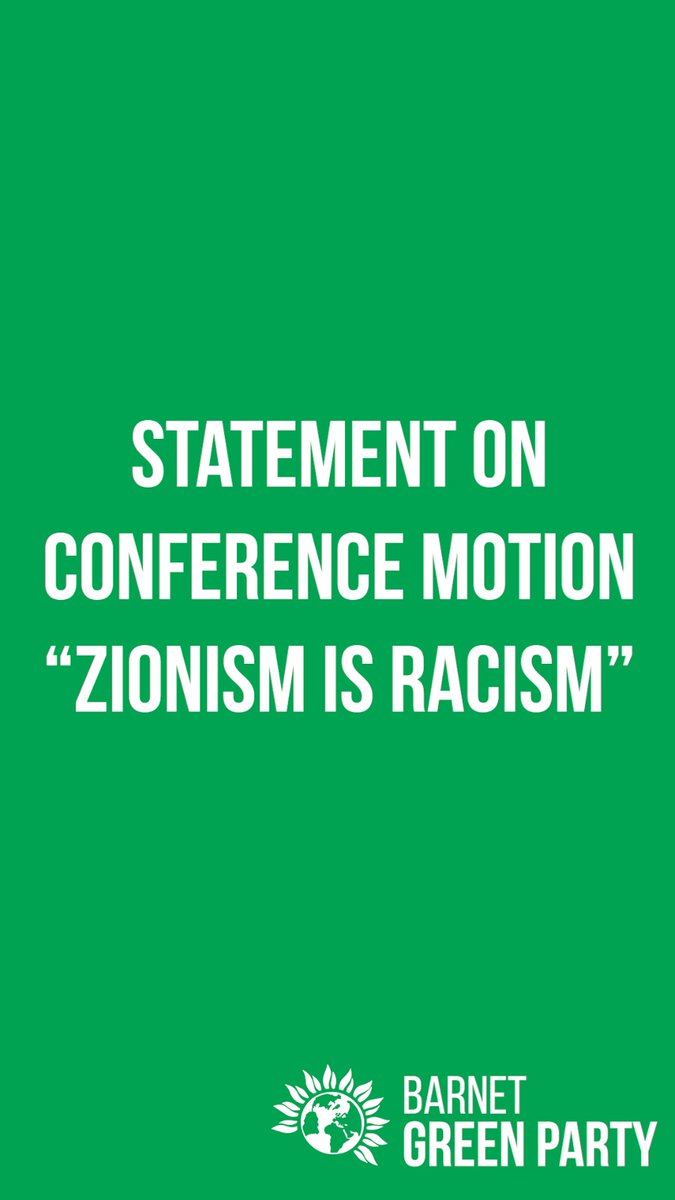 BarnetGreens's tweet photo. Statement on the motion "Zionism is Racism": (1/4)

#Barnet #GreenParty #GreenPartyConference https://t.co/nPHlS1pt6x