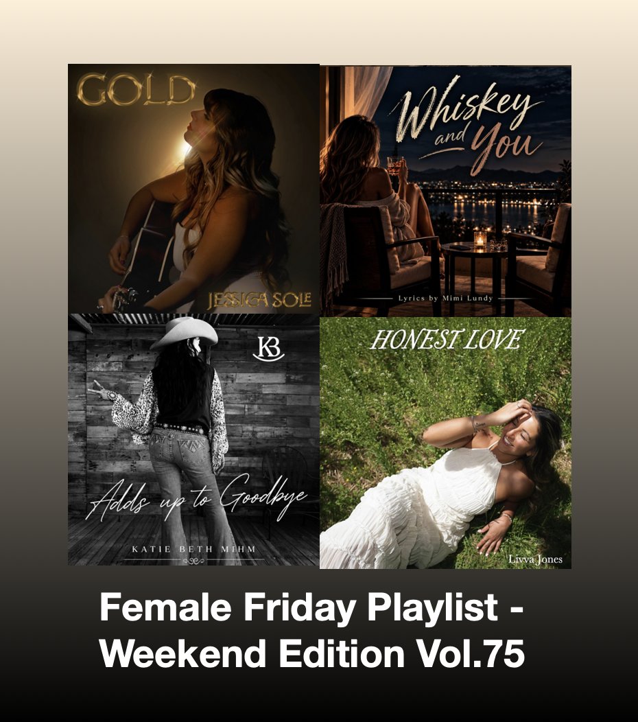 ScottKash88's tweet photo. NEW #FemaleFriday Top #NewCountryMusic Releases

@jessicasole_ GOLD
@MimiLundy Whiskey and You
#katiebethmihm Adds Up To Goodbye
@LivCentonza album Honest Love

#Spotify
https://t.co/B4kcUxfkNq

#NewMusic2026 #CountryMusic #WomenOfCountry https://t.co/cz3dKlXU19
