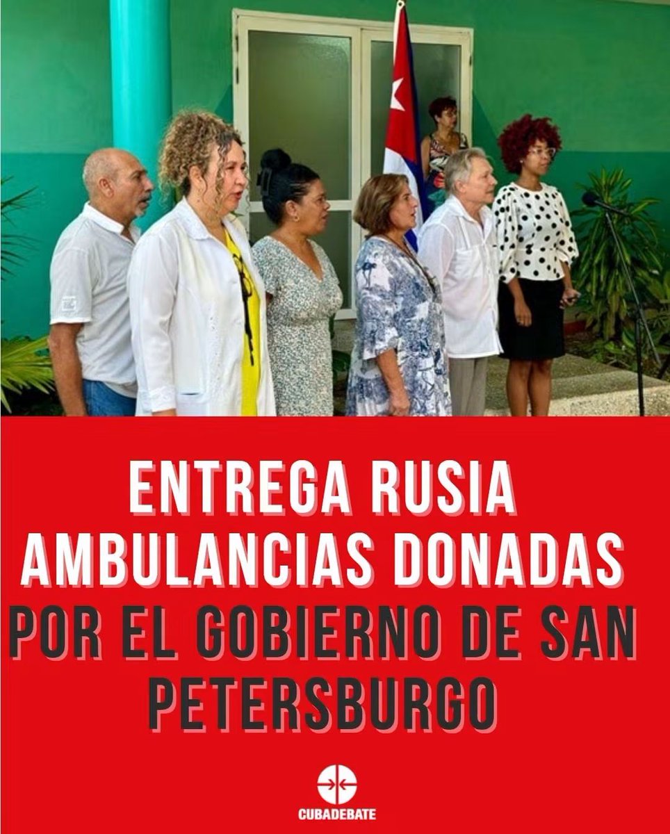 SaludGuantanamo's tweet photo. 🇷🇺🚑🇨🇺Entrega #Rusia ambulancias donadas por gobierno de San Petersburgo. El embajador ruso aseguró q tras un difícil trayecto los vehículos llegaron a #Cuba a pese al inhumano #bloqueo de #EEUU. Evidencia de los lazos de amistad que unen nuestros pueblos.
https://t.co/TlT3I8KhZd https://t.co/6vdbpVvEWw