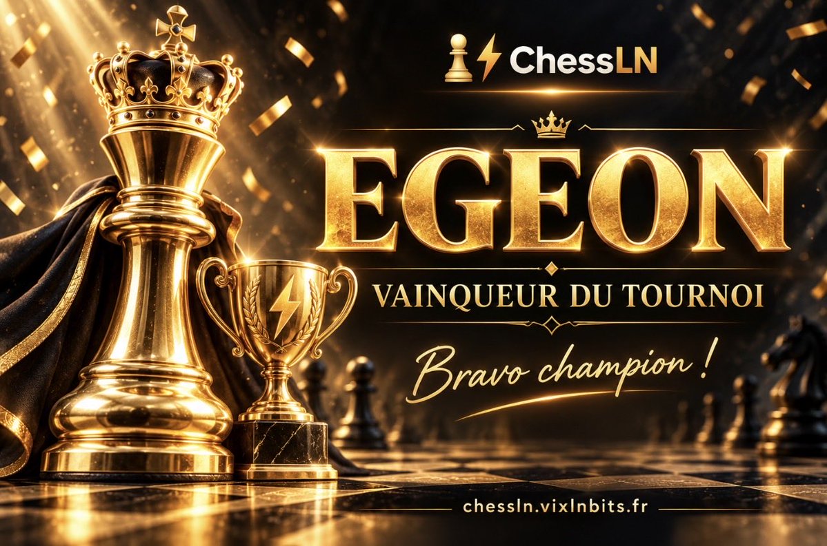 Vix184's tweet photo. 🏆 Egeon remporte la finale du tournoi ChessLN ! Bravo champion ♟️⚡

Un grand merci à tous les participants d’avoir fait vivre ce tournoi 🧡🤝

⚡ Paiement du gagnant en cours…

À bientôt sur l’échiquier ! 🔥 https://t.co/4i3rBnHF2y