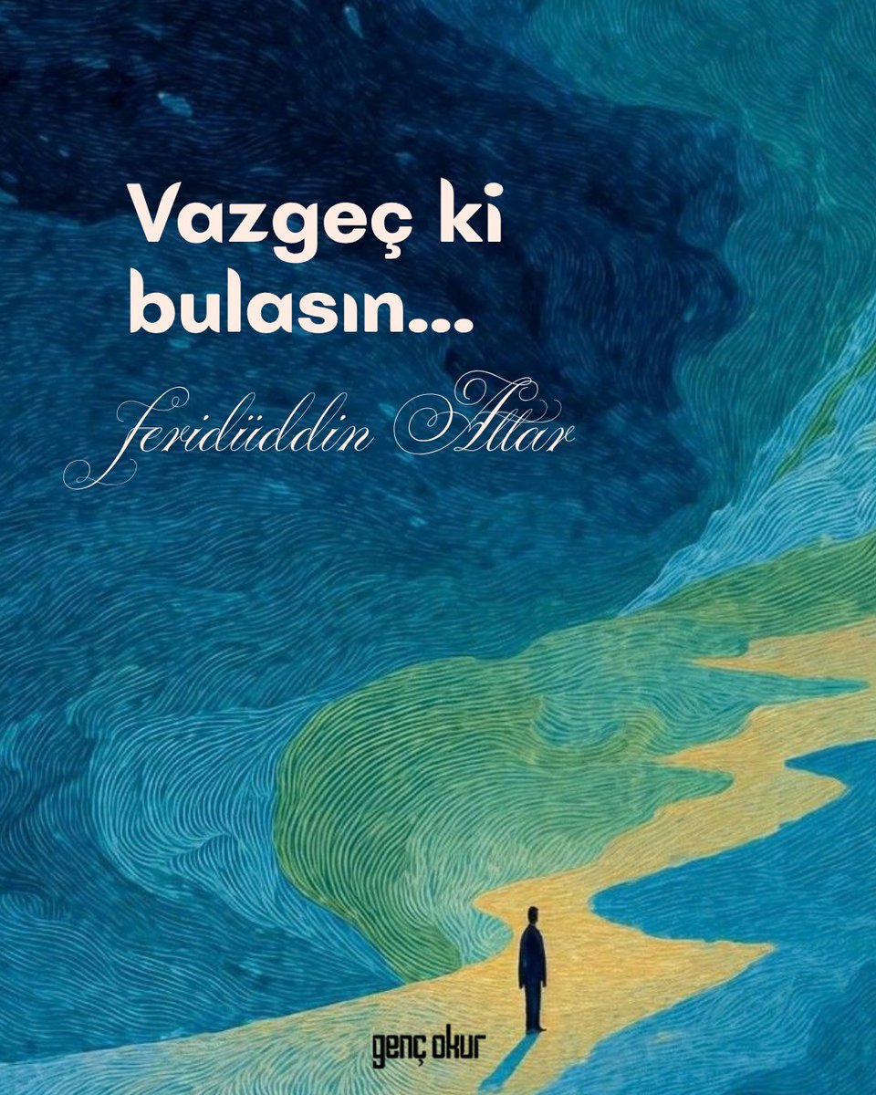 gencokur's tweet photo. Vazgeç ki bulasın...

Feridüddin Attar https://t.co/t50bMqp4iB