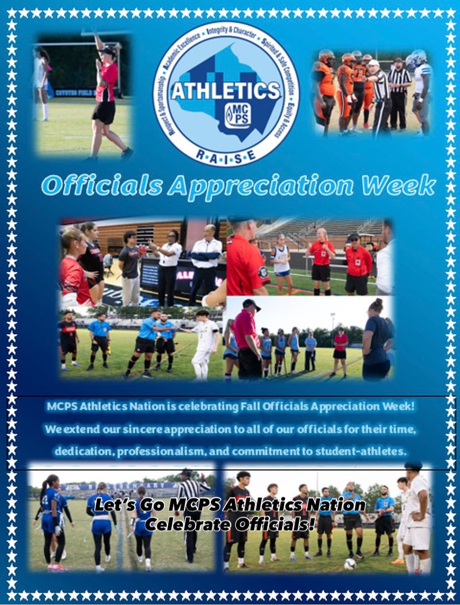 MCPSAthletics's tweet photo. Fall Officials Appreciation Week is here! Letโs Celebrate the Officials who give us opportunities to coach and play the sports we love! #WeRAISE #ThankaRef @mcpsAD @MPSSAA_Org https://t.co/sjQbERMrgY