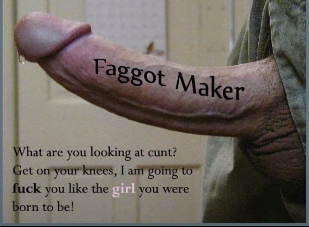 BlackhugeMike's tweet photo. I need more faggots https://t.co/Rqo1b95Hvv