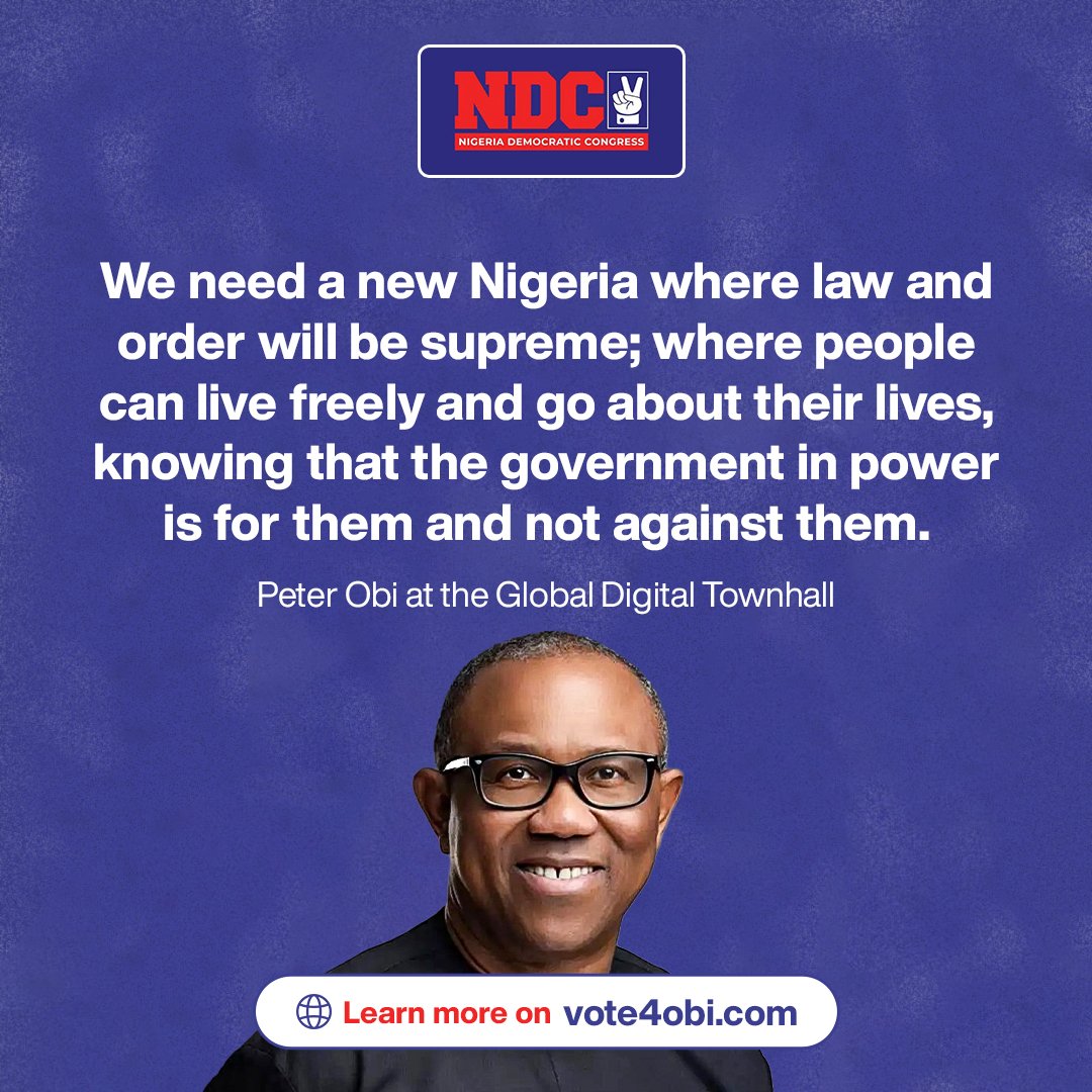 Vote4OK2027's tweet photo. A country where the law is supreme starts at the top. 🇳🇬

Peter Obi on the Nigeria we need:

"people living freely, with a government that is for them, not against them. And it begins with a president who respects the constitution."

To learn more visit: https://t.co/B8S1cODhAd

#NDC #Vote4Obi #OneNigeria #MyTwentyVotersForObiKwankwaso