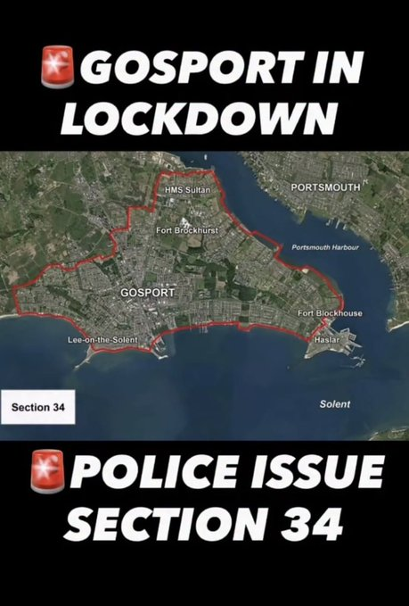 A news graphic shows a map of Gosport with the headline 'GOSPORT IN LOCKDOWN' at the top and 'POLICE ISSUE SECTION 34' at the bottom, with the affected area outlined in red.