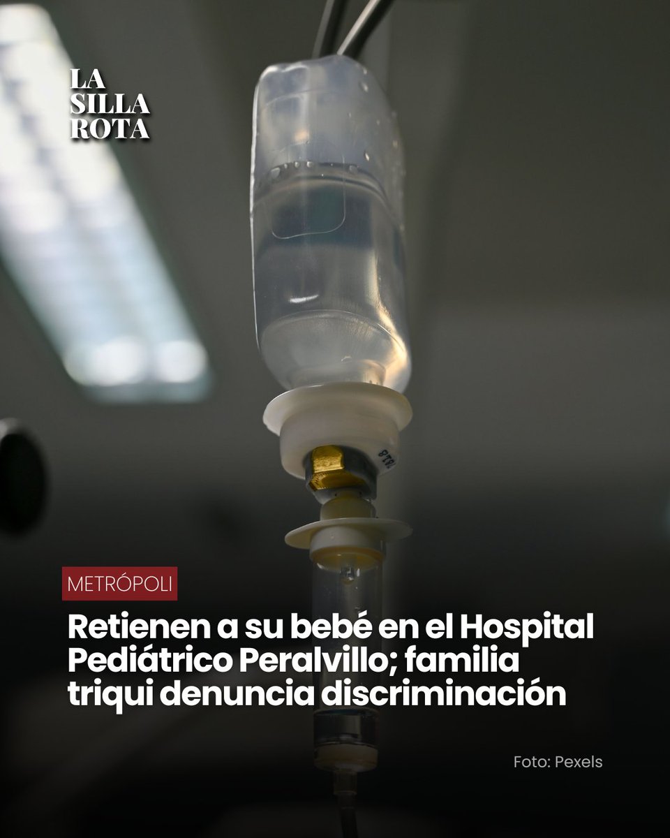 lasillarota's tweet photo. #Metrópoli | Una familia de la comunidad triqui en la #CDMX denunció que su hija recién nacida fue retenida en el Hospital Pediátrico Peralvillo, después de buscar atención para realizarle el tamiz neonatal y obtener documentación de su nacimiento. De acuerdo con el relato de la familia, la bebé nació en casa. Su madre, Laura Ramírez, y su padre acudieron al #DIF para solicitar la prueba de tamiz, pero aseguran que no recibieron atención porque carecían de una constancia de alumbramiento.

🔗https://t.co/ugg7Y4DD66

AC.