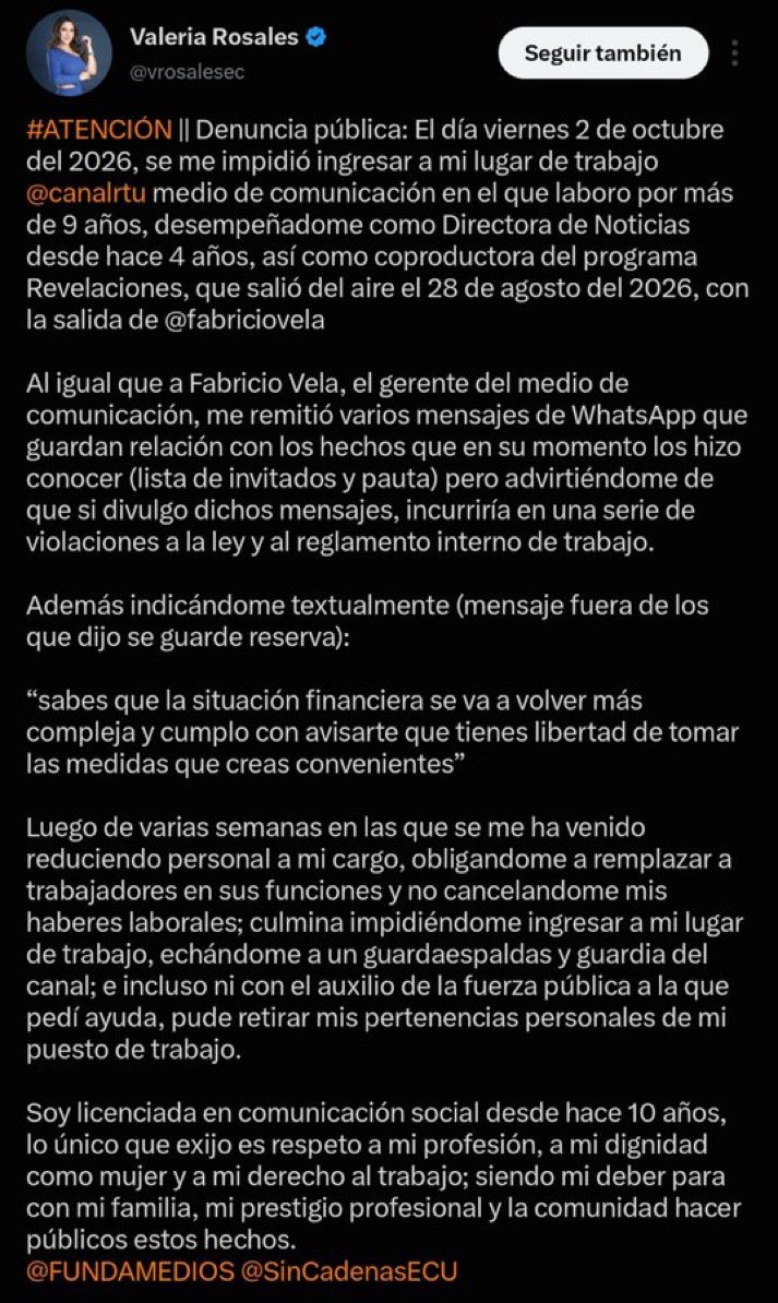 ecuainm_oficial's tweet photo. ‼️#URGENTE
La periodista Valeria Rosales denunció que el 2 de octubre le impidieron ingresar a Canal RTU y retirar sus pertenencias. También afirmó que no se le han pagado sus haberes laborales y que el gerente le advirtió sobre posibles sanciones si divulga los mensajes que le envió.
EN