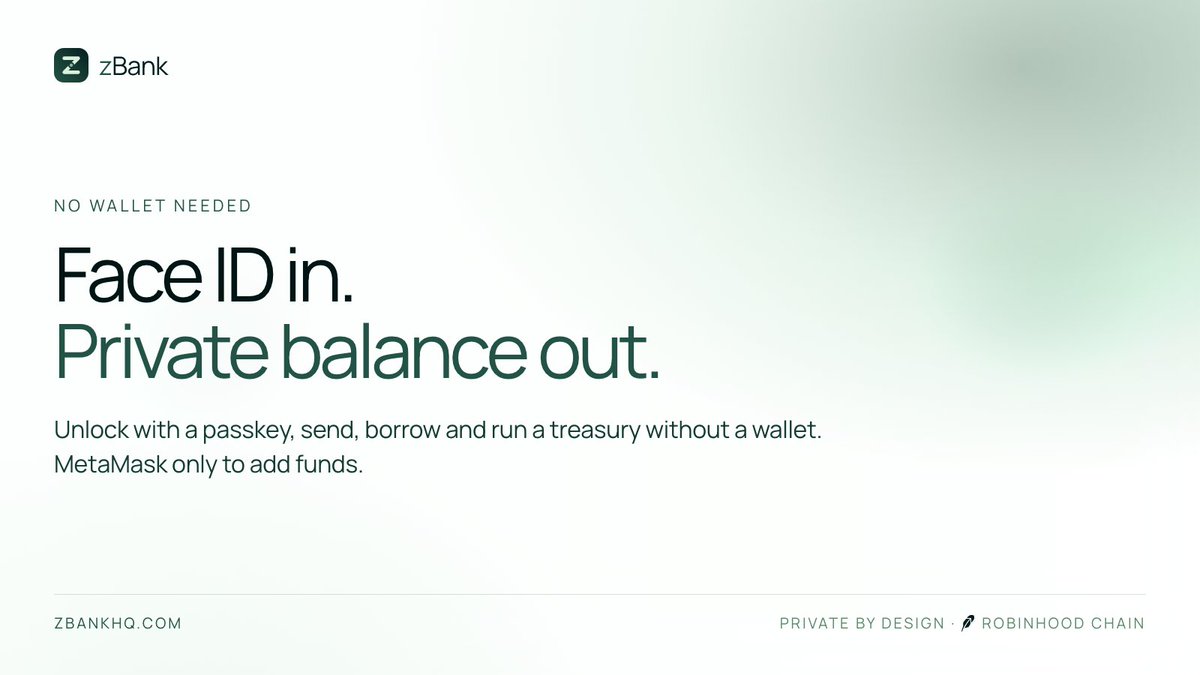 zbankfinance's tweet photo. No wallet? No problem.

Unlock zbank with Face ID or Touch ID. Send, borrow and run a treasury without a wallet. MetaMask is only needed to add funds.

https://t.co/NY9WKTQCBf

CA: 0x76126e1916c161f1db4a574943c0e4de6e96c19a https://t.co/ni6jSxaUr6