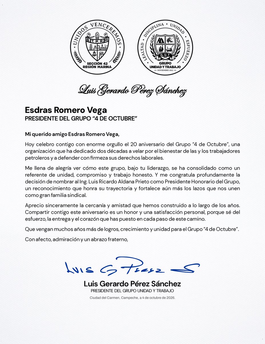 Seccion42_STPRM's tweet photo. Con gran aprecio compartimos la carta que nuestro líder, Luis Gerardo Pérez Sánchez, envía a su amigo Esdras Romero Vega con motivo del 20 aniversario del Grupo “4 de Octubre”. 

Un mensaje que reconoce su trayectoria, su compromiso con las y los trabajadores petroleros y la fuerza de una amistad construida en unidad y trabajo.

#SomosSTPRM #MásUnidosQueNunca #UnidosVenceremos
@lgps03101
