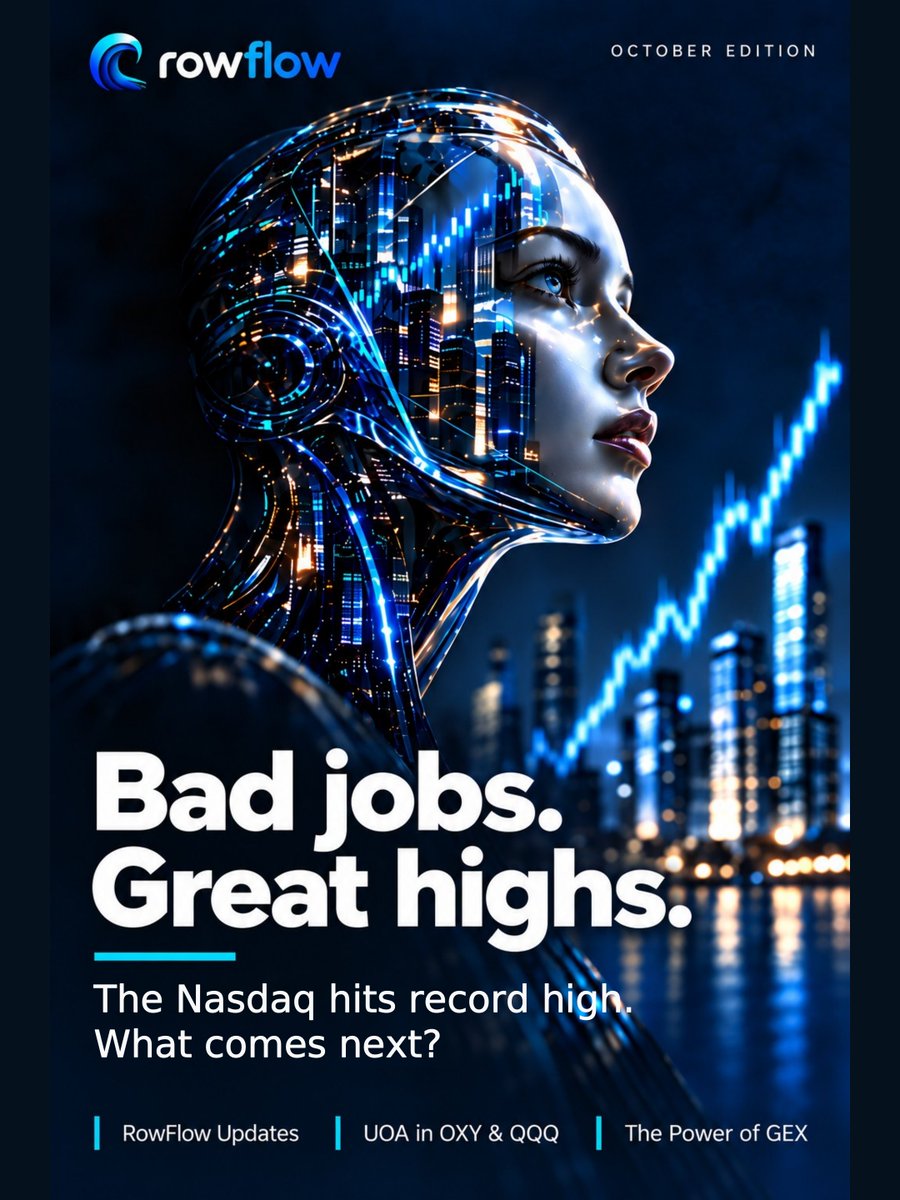 RowFlowPro's tweet photo. Bad jobs. Great highs. What comes next? 👀

The October RowFlow newsletter covers our latest updates, UOA action in $OXY and $QQQ, and the power of GEX.

See the activity. Follow the flow. Get more from your tools.

Read it https://t.co/HPoOoyFTs8 🌊 https://t.co/ovQQAPe0OO