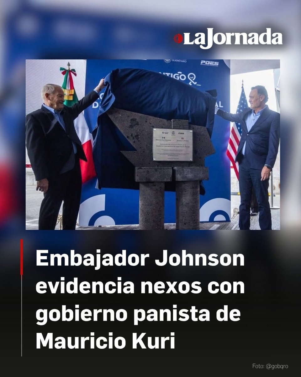 lajornadaonline's tweet photo. 🟥 Embajador Ronald Johnson evidencia nexos con gobierno panista de Mauricio Kuri

"Washington y Querétaro amplían cooperación en seguridad", comentó el diplomático estadunidense tras colocar la primera piedra de una futura academia de policías, y cuya visita fue “en nombre de Trump”.

En 10 años, sostiene Johnson, su país ha invertido en la entidad más de 10 millones de dólares en "apoyo para capacitación y equipamiento".

Lee más aquí 👇
https://t.co/lJmCaNH4d4