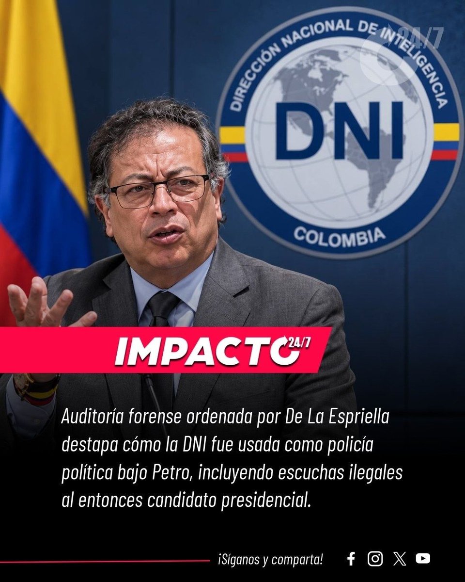 Impacto24_7's tweet photo. LA POLICÍA SECRETA DE PETRO | La DNI no era inteligencia del Estado. Era el brazo sucio del petrismo. Seguimientos ilegales a opositores, periodistas e instituciones, infiltraciones en organizaciones civiles, corrupción interna con contratos y dineros desviados, y agentes extranjeros operando desde adentro de la estructura de inteligencia colombiana. El régimen que solo hablaba de paz y transparencia usó el espionaje como arma política contra sus oponentes. Las pruebas están.