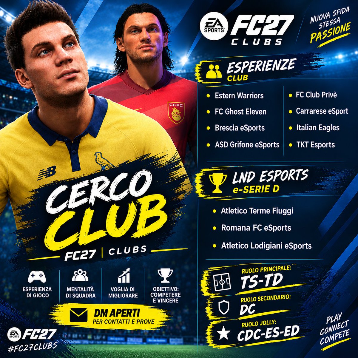 bitcoma1's tweet photo. 🏟️ CERCO CLUB

💪 Esperienza, disponibilità e mentalità di squadra.

#FC27 #FC27Clubs #FC27Italia #Clubs #ProClubs #Esports #LND #eSerieD

@vGamesRT https://t.co/oyir3kcKkB