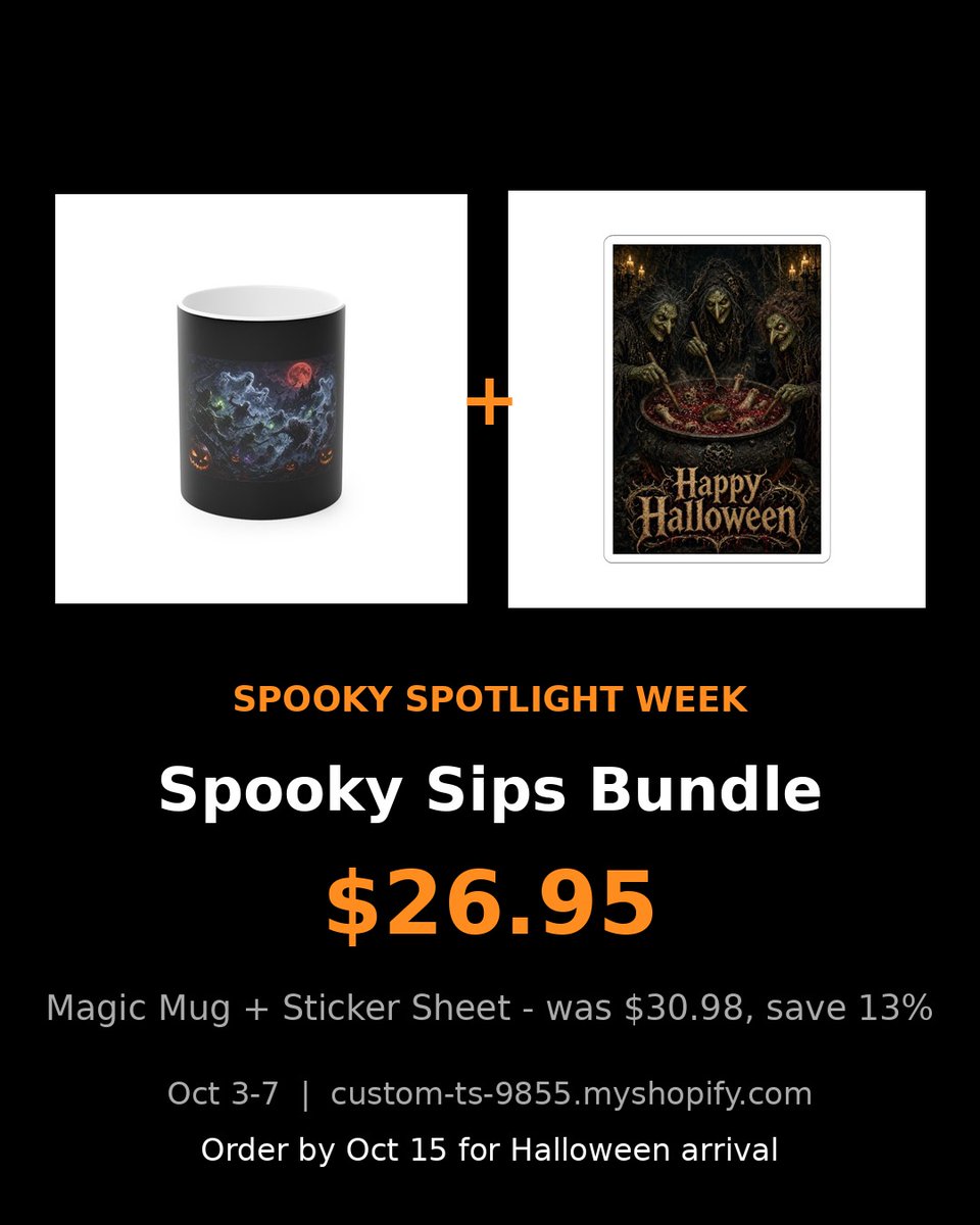 CustomTeees's tweet photo. 🎃 SPOOKY SPOTLIGHT WEEK (Oct 4–7): two bundles, 13% off —
☕ Spooky Sips (mug + stickers) $26.95
https://t.co/uqgs2JM9VZ
🛍️ Trick-or-Treat Tote (tote + stickers) $33.91
https://t.co/XQfqZjRYQU
WELCOME10 stacks. Order by Oct 15 for Halloween arrival 👻 https://t.co/bV6kD9PdPb