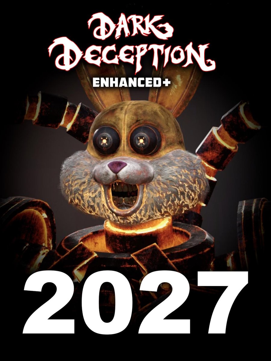 SmackNPie's tweet photo. THEORY: From the looks of it, considering we're in October and next month is GTA 6;

-Dark Deception Enhanced is poised to drop early &amp; late 2027 (Ch1&amp;2) whereas

-Chapter 5 COULD end up dropping in 2028 (Early-Mid)

NOTE: it's all speculations, NOT confirmed..

#darkdeception https://t.co/3TnXqgkA8D