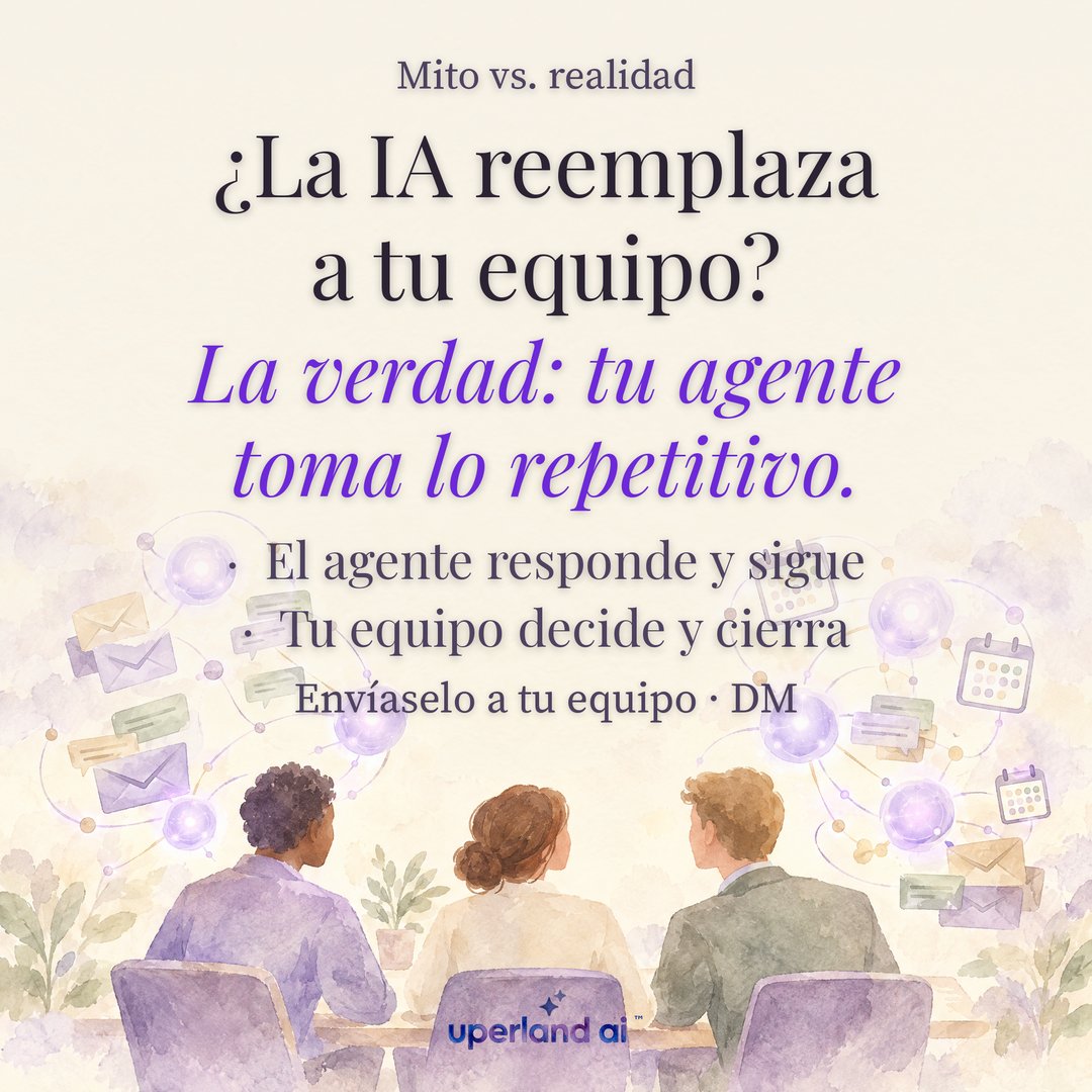 lsotoreyes's tweet photo. ¿La IA reemplaza a tu equipo? La verdad: tu agente toma lo repetitivo.

El agente responde y hace seguimiento.
Tu equipo decide y cierra.

Envíaselo a tu equipo · DM para demo de 15 min.

#UperlandAI #AgentesDeIA https://t.co/bqnNaHkpSE