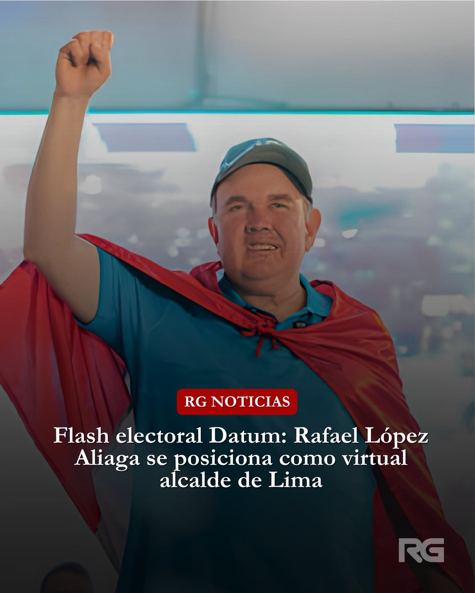 Aderly's tweet photo. 🚨 #LOÚLTIMO | Flash electoral Datum: Rafael López Aliaga toma la delantera en Lima con 31.2%, según la encuesta a boca de urna. https://t.co/z9RIFR6cgN