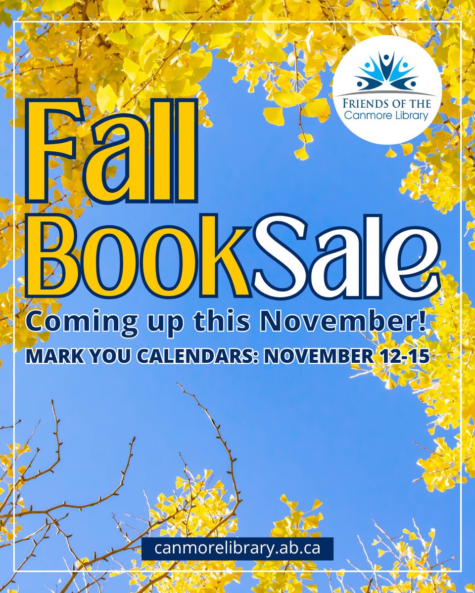 CanmoreLibrary's tweet photo. Mark Your Calendars! π
The Fall Book Sale is coming up November 12-15.
Browse through thousands of softcover and hardcover books for all ages at incredible prices, all in support of your local library! π
#CanmorePublicLibrary #FallBookSale #UsedBookSale https://t.co/FFxjWN6R2D