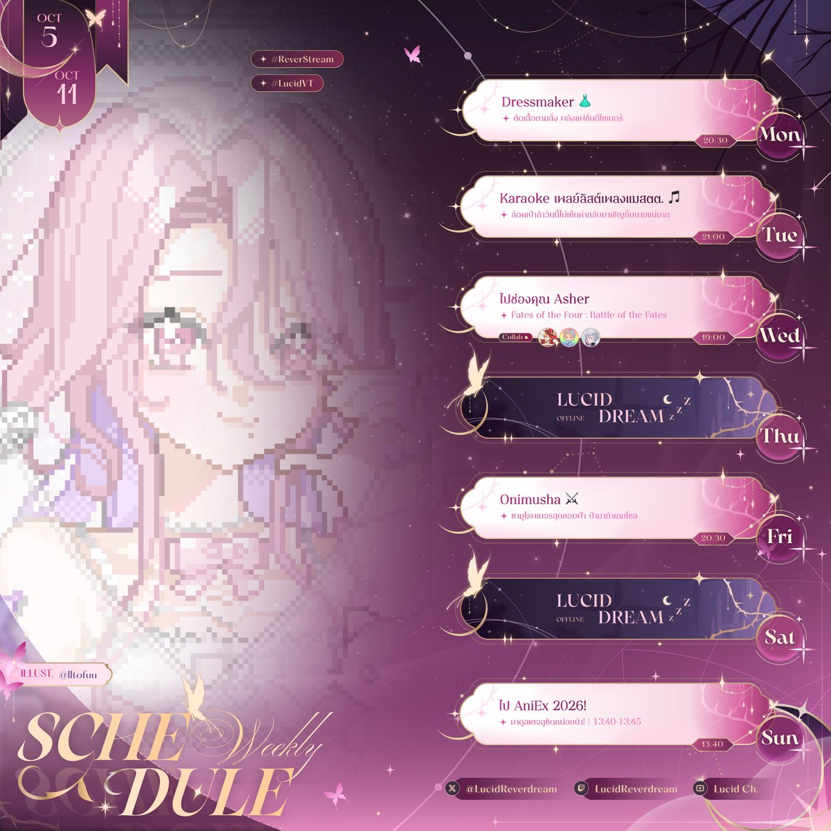 LucidReverdream's tweet photo. ✦ WEEKLY SCHEDULE ✦ 
Oct 5 → 11  

มีตารางแล้ว พร้อมมียุจิดยัง 💗✨

🎨 lltofuu https://t.co/hZ8nqU3ybz