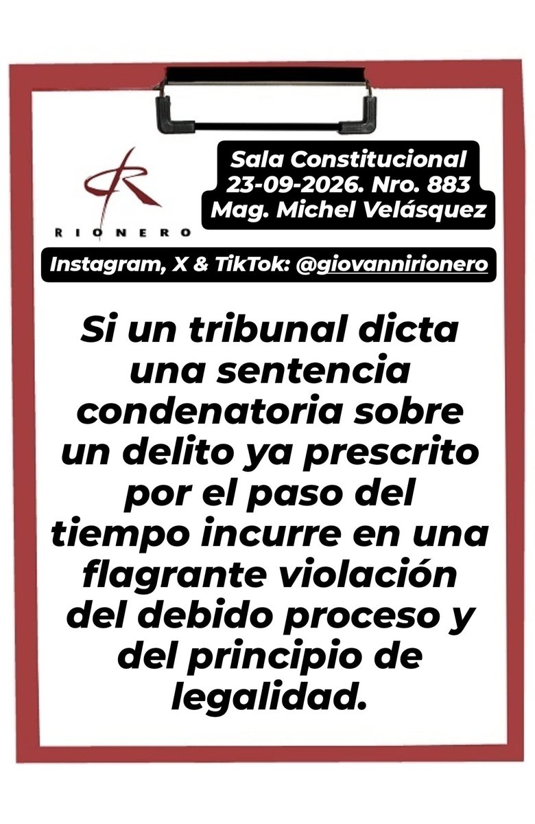 GiovanniRionero's tweet photo. #Prescripción Reciente sentencia en la cual se precisa que si un tribunal dicta una sentencia condenatoria sobre un delito ya prescrito por el paso del tiempo incurre en una flagrante violación del debido proceso y del principio de legalidad. https://t.co/OA8jgiMjBg