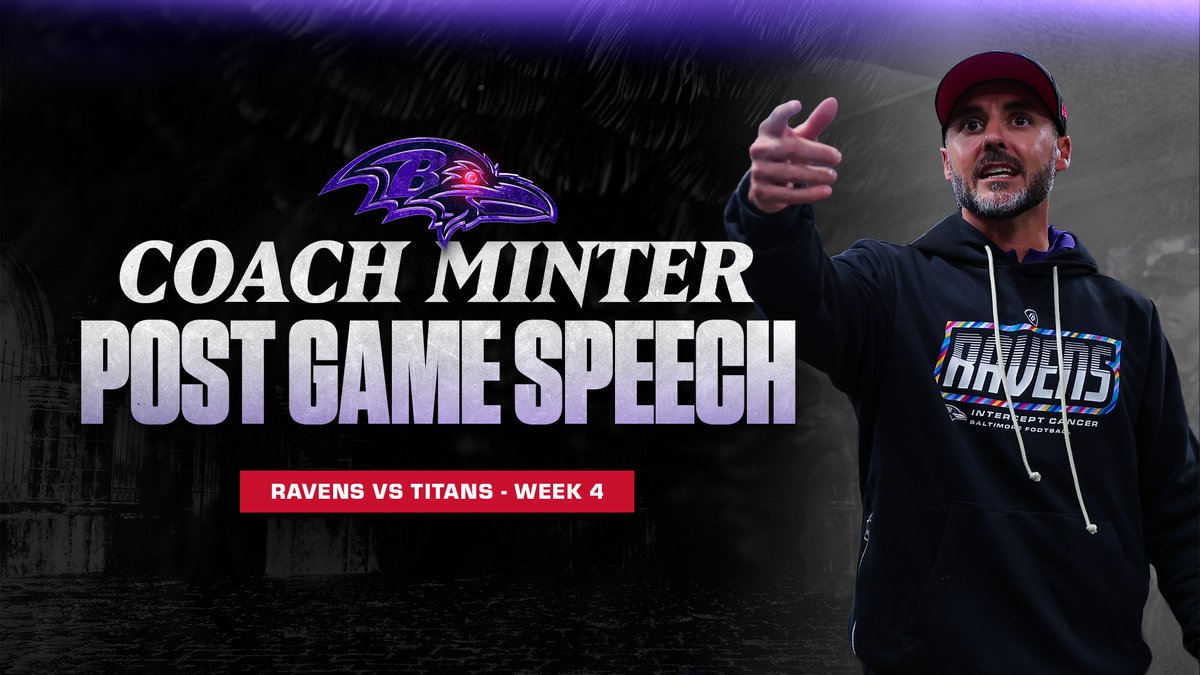 Baltimore Ravens coach Randy Minter, wearing a Ravens hoodie and red cap, points while delivering a post-game speech after the team's Week 4 victory over the Titans, with bold text reading "COACH MINTER POST GAME SPEECH" and "RAVENS VS TITANS - WEEK 4" displayed alongside the Ravens logo.