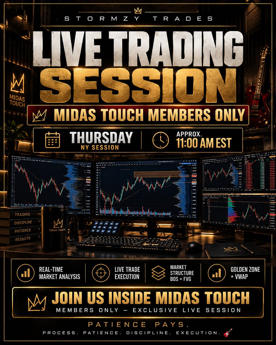 Stormzy_MTT's tweet photo. 🚨 LIVE TOMORROW — NY SESSION 🚨

Going LIVE inside Midas Touch tomorrow around 11AM EST. 🎸

Breaking down the market, waiting for my A+ setups, and taking trades live as they present themselves.

📊 Market Structure
🔥 BOS + FVG
🎯 Golden Zone + VWAP
📈 Live Execution

Midas members, I’ll see you tomorrow