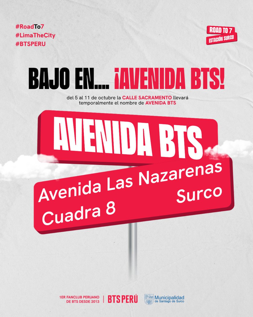 bts_peru1's tweet photo. ARMY, ¡BAJO EN… AVENIDA BTS! 💜🇵🇪

Del 5 al 11 de octubre, la calle Sacramento llevará temporalmente el nombre de AVENIDA BTS.

Sí, leíste bien. Gracias a la Municipalidad de Santiago de Surco, @munisurco1 , una calle de Lima se viste de BTS para recibirlos como se merecen. ✨

🗓 Del 5 al 11 de octubre
📍 Calle Sacramento, que será Avenida BTS
🚏 Para llegar: Av. Las Nazarenas, cuadra 8, Surco

Es la Estación Surco de ROAD TO 7 y una parada más de Lima The City, la ruta con la que convertimos toda la ciudad en parte de la bienvenida a BTS. 🚏

Guarda este post, pásalo a tu ARMY y planea tu visita antes del concierto 👀

Porque cuando ARMY y la ciudad se unen, hasta una calle puede sentirse un poquito como casa de BTS. 💜

ROAD TO 7 es una iniciativa organizada por BTS Perú Fan Club.

#RoadTo7 #LimaTheCity #BTSPERU