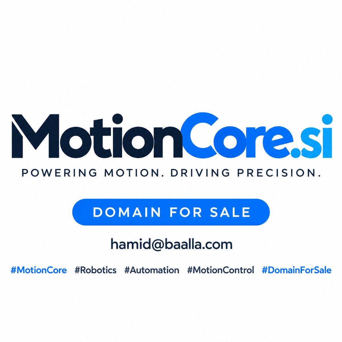 HamidBaalla2's tweet photo. https://t.co/pdfhNwCjuB Powering Motion. Driving Precision.
A strong, technical brand ideal for motion control, robotics, industrial automation, smart machinery, and advanced engineering solutions.
#MotionCore #Robotics #Automation #MotionControl #DomainForSale https://t.co/XAC4jRQSDi