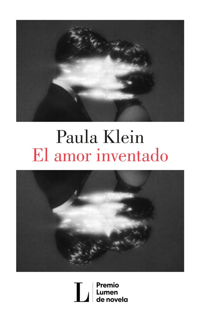 EntreLineasPC's tweet photo. Y si descubrieras que la persona que amaste durante años era un desconocido? 👀 El amor inventado, de Paula Klein, mezcla amor, mentira, periodismo y ficción. 🏆 Premio Lumen 2026. Una novela para cuestionarnos qué tanto conocemos a quien amamos.
#bookstagram #elamorinventado #le https://t.co/egECnxrdMk