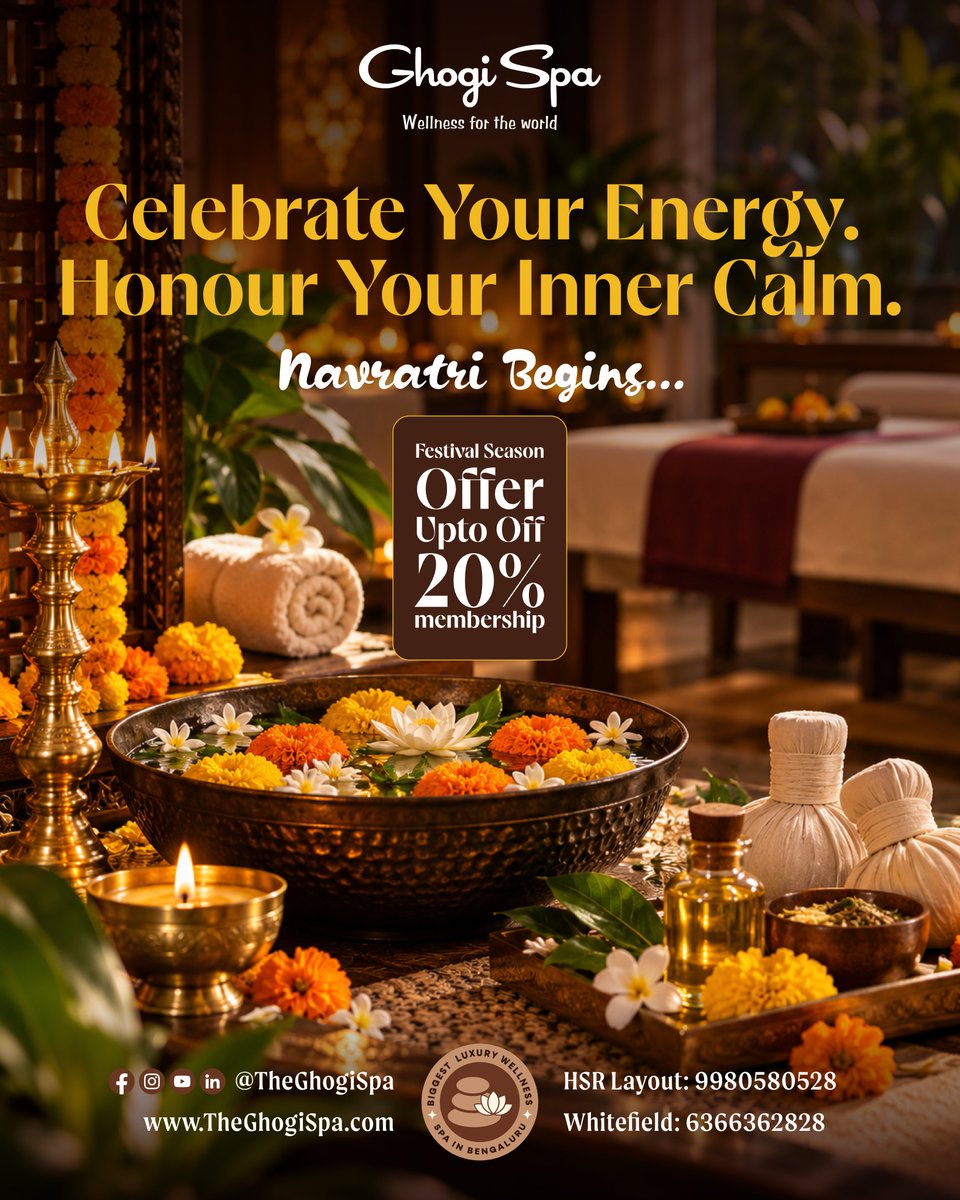 TheGhogiSpa's tweet photo. This Navratri, celebrate strength, renewal and the energy within you. 🌼
Celebrate the season with Ghogi Spa's Festival Season Membership Offer: up to 20% off all membership plans.
📍 Whitefield: +91 63663 62828
📍 HSR Layout: +91 99805 80528
🌐 https://t.co/v7IcghKXEW https://t.co/OvC7vOvlBb