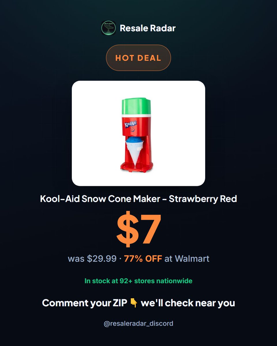 ResaleRadar8's tweet photo. $7 Kool-Aid Snow Cone Maker at Walmart (reg $29.99). Strong resale spread. 92+ stores. Hit them now. #ResaleRadar #FlipIt

Move fast. Link in bio. #clearance #deals https://t.co/mpfNYtN0x4