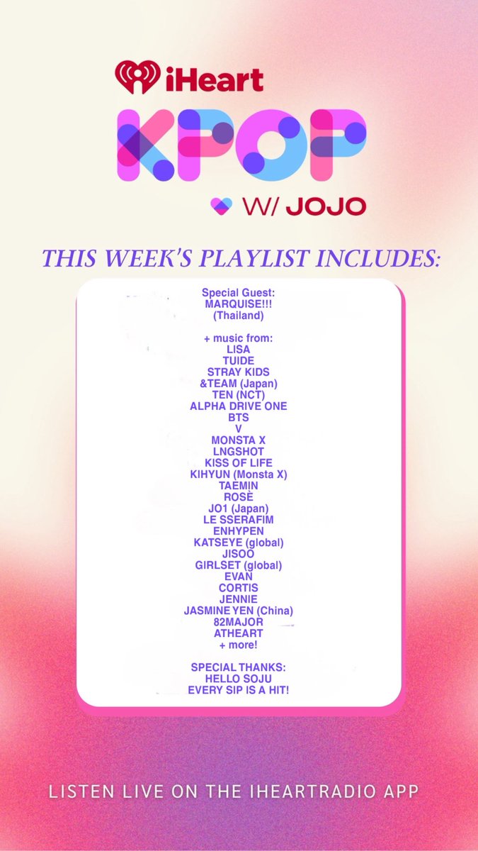 JoJoWright's tweet photo. TONIGHT 6-8PM (pst) @1027KIISFM: #KPOPwithJOJO 🎉 ft #MARQUISE interview! #DreamAcademy 🎧 https://t.co/yTRQEszxwb 🎶 #LISA #TUIDE #StrayKids #AndTeam #TEN #BTS #AlphaDriveOne #V #MonstaX #LNGSHOT #KissOfLife #KIHYUN #Taemin #Rose #JO1 #LeSserafim #Enhypen #Katseye #Jisoo #Girlset #Evan #Cortis #Jennie #JasmineYen #82Major #AtHeart 🫶🏻 Special Thanks: https://t.co/BlKsMKsdMN
