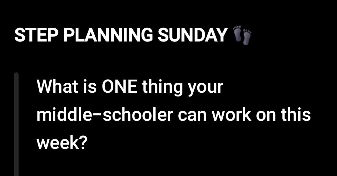 ItsOrderMySteps's tweet photo. STEP PLANNING SUNDAY 👣
What is ONE thing your middle-schooler can work on this week?
□ Improve one grade
□ Complete one career exploration activity
□ Practice one leadership skill
Don't plan the whole future.
👣 Plan and take the next step.
#ORDERedSteps #YouthDevelopment https://t.co/CDeQ9X8wu0