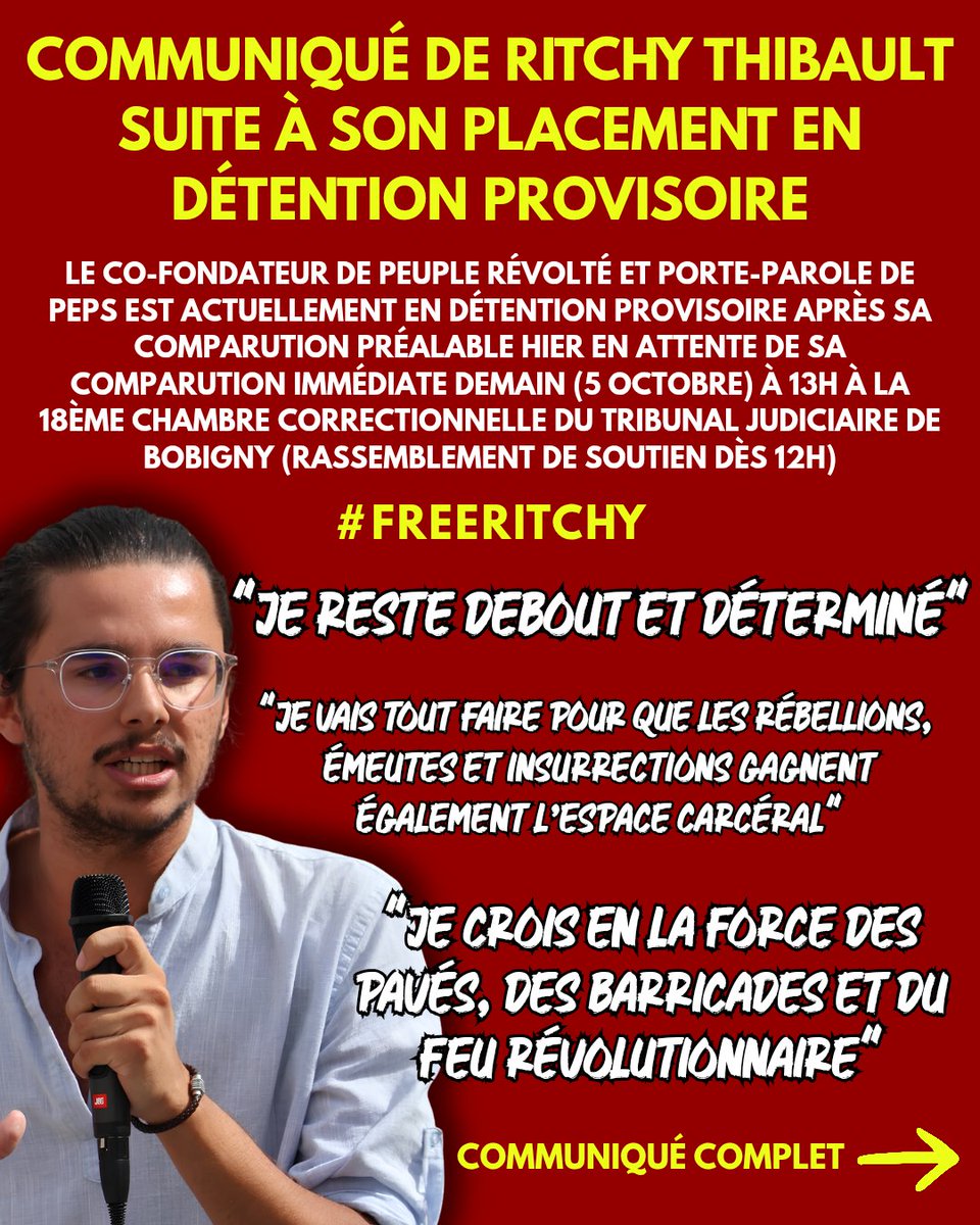 GregRN78's tweet photo. Communiqué de Ritchy Thibault suite à son placement en détention provisoire
"Je crois en la force des pavés, des barricades et du feu révolutionnaire"
RDV 5 octobre 12h Tribunal Judiciaire Bobigny #FREERITCHY #RitchyThibault https://t.co/P9k6Z8cHrB