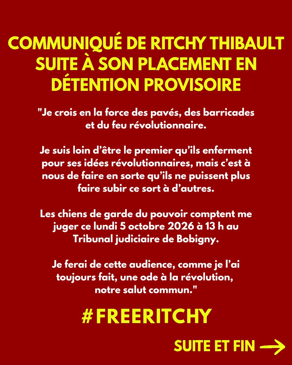 GregRN78's tweet photo. Communiqué de Ritchy Thibault suite à son placement en détention provisoire
"Je crois en la force des pavés, des barricades et du feu révolutionnaire"
RDV 5 octobre 12h Tribunal Judiciaire Bobigny #FREERITCHY #RitchyThibault https://t.co/P9k6Z8cHrB