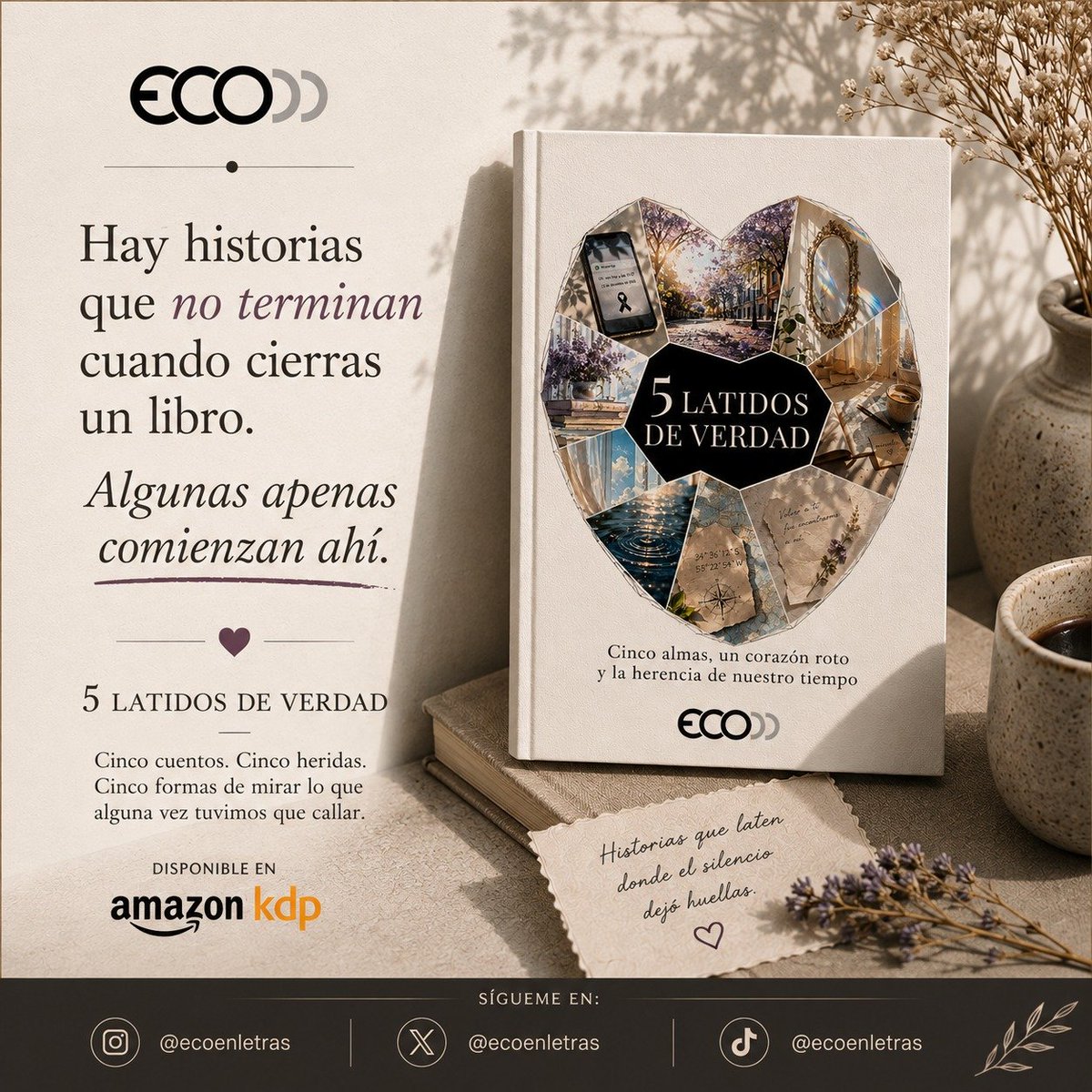 ecoenletras's tweet photo. Hay historias que no terminan cuando cierras un libro. Algunas apenas comienzan ahí.
5 Latidos de Verdad
Disponible en Amazon.
 #5LatidosDeVerdad
#CuentosQueResuenan
#LiteraturaConAlma
#HistoriasQueQuedan
#ECOEnLetras https://t.co/8NdsHu6Qsx